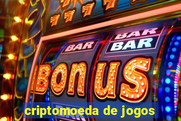 criptomoeda de jogos